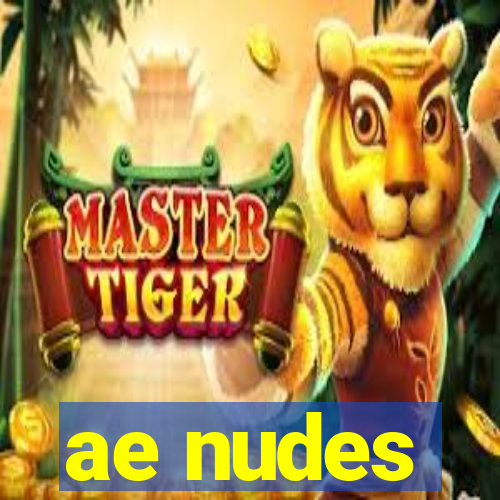 ae nudes